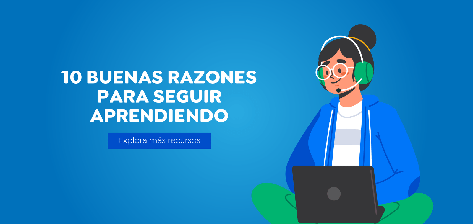Slider Setiembre 3_Infografi╠üa 10 buenas razones para seguir aprendiendo